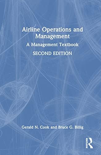 Flying Off Course: Airline Economics and Marketing: Doganis, Rigas