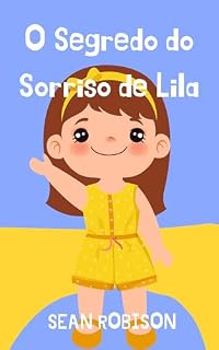 Livro O Segredo do Sorriso de Lila