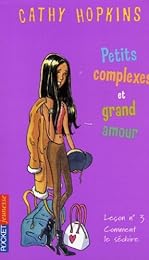 Petits complexes et grand amour