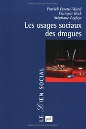 Les  usages sociaux des drogues
