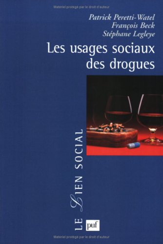 Les  usages sociaux des drogues