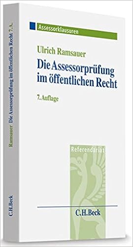 Die Assessorprufung Im Offentlichen Recht Verwaltungsgerichtliche Entscheidungen Prufungsaufbau Und Technik Fur Klausuren Und Aktenvortrage Verwaltungsprozessrechts Assessorklausuren Amazon De Ramsauer Ulrich Bucher