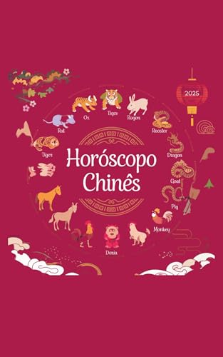HORÓSCOPO CHINÊS: Descubra o seu signo e as previsões para 2025 ...