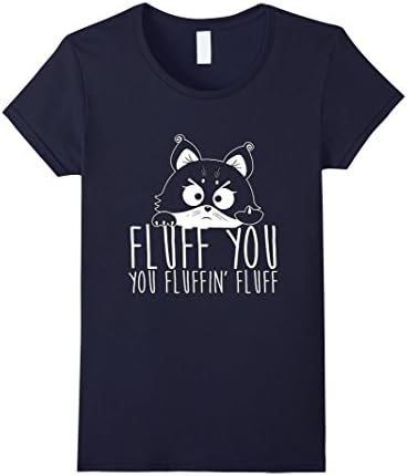 Women's Fluff You- Funny and Cute Cat Shirt XL Navy