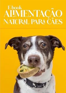 Livro E-book de Alimentação Natural para Cães