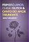 Livro Primeiro Amor, Clara Militch e Canto do Amor Triunfante: Três histórias de amor