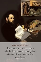 Le  tournant "artiste" de la littérature française