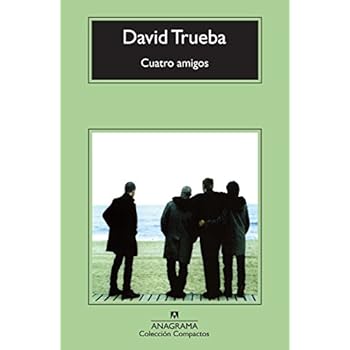 Cuatro Amigos (Compactos Anagrama)