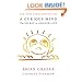 A Curious Mind: The Secret to a Bigger Life