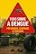 Livro Tudo Sobre a Dengue – O Manual que Pode Prevenir uma Tragédia