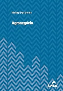 Livro Agronegócio (Série Universitária)