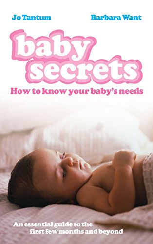 Download Baby Secrets: How to Know Your Baby's Needs Download Baby Secrets: How to Know Your Baby's Needs