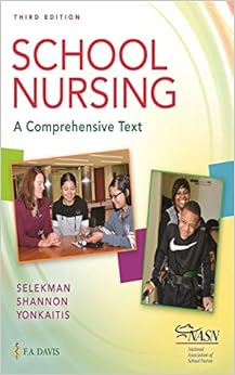 School Nursing A Comprehensive Text By Janice Selekman
