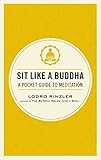 Sit Like a Buddha: A Pocket Guide to Meditation cover