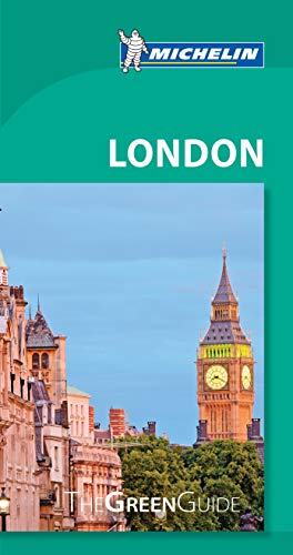Michelin Green Guide London (Green Guide/Michelin) by Michelin