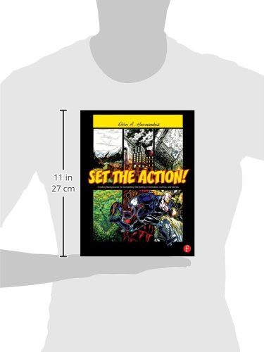 Set the Action! Creating Backgrounds for Compelling Storytelling in Animation, Comics, and Games