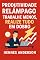 Livro Produtividade Relâmpago: Trabalhe Menos, Realize Tudo em Dobro