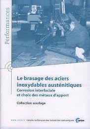 Le  brasage des aciers inoxydables austénitiques