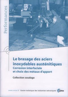 Le  brasage des aciers inoxydables austénitiques