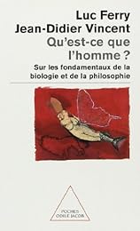 Qu'est-ce que l'homme ?