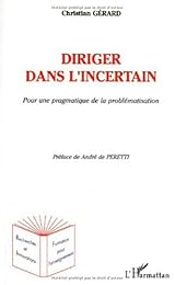 Diriger dans l'incertain
