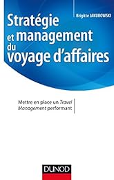 Stratégie et management du voyage d'affaires