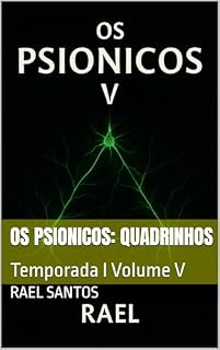 Livro Os Psionicos: Quadrinhos : Temporada I Volume V (Os Psionicos Quadrinhos 456 Livro 2)