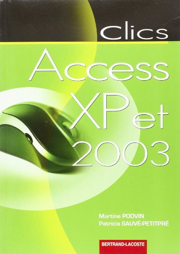 Clics Access XP et 2003