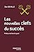 Les nouvelles clefs du succès by