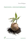 Émotion et psychothérapie: L'influence des émotions dans la société (PSY. Emotion, intervention by 