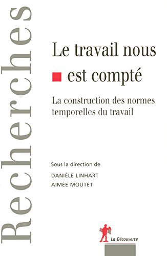 Le  travail nous est compté