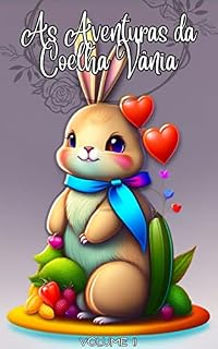 Livro As Aventuras da Coelha Vânia - Vol. II