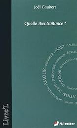 Quelle bientraitance ?