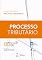 Livro Processo Tributário