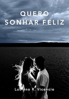 Livro Quero sonhar feliz
