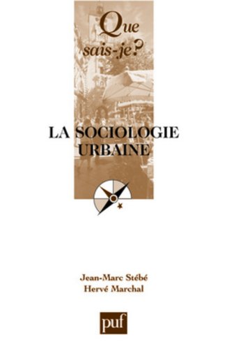 La  sociologie urbaine