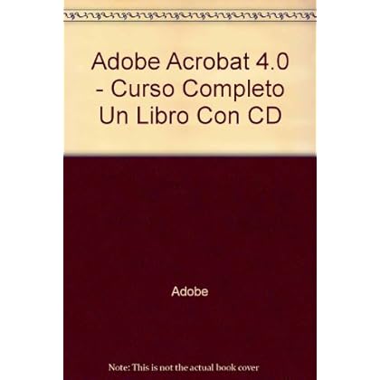 Adobe acrobat 4.0 Adobe acrobat 4.0