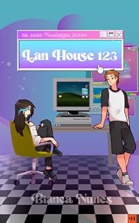 Livro Lan House 123 (Nostalgia 2000 Livro 1)