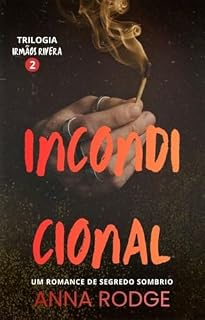 Livro INCONDICIONAL (TRILOGIA : IRMÃOS RIVERA Livro 2)