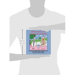 Dientecito y El Ataque de La Placa (Aventuras de Dientecito) (Spanish Edition)