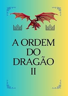 Livro A ordem do dragao 2