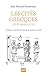 Les cités grecques (VIe-IIe siècle av. J.-C.): Essai d'histoire sociale (Hors collection) (French by 