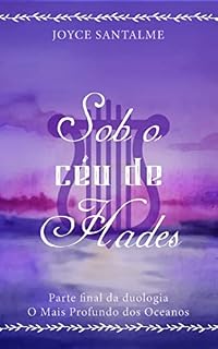 Livro Sob o Céu de Hades (Série Oceano Livro 2)