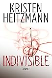 Indivisible: A Novel (Redford Series)