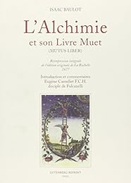 L' alchimie et son "Livre muet"