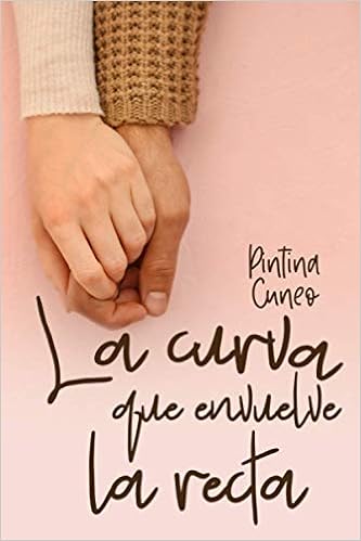 La curva que envuelve la recta: Amazon.es: Cuneo, Pintina: Libros