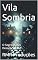Livro Vila Sombria: O Segredo dos Desaparecidos
