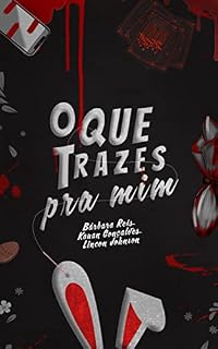 Livro O Que Trazes Pra Mim