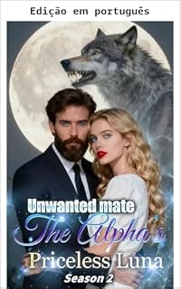Livro Companheira indesejada: a Luna inestimável do Alfa, temporada 2 (Companheira rejeitada: a Luna inestimável do Alfa)
