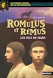 Romulus et Rémus : Les fils de Mars by 